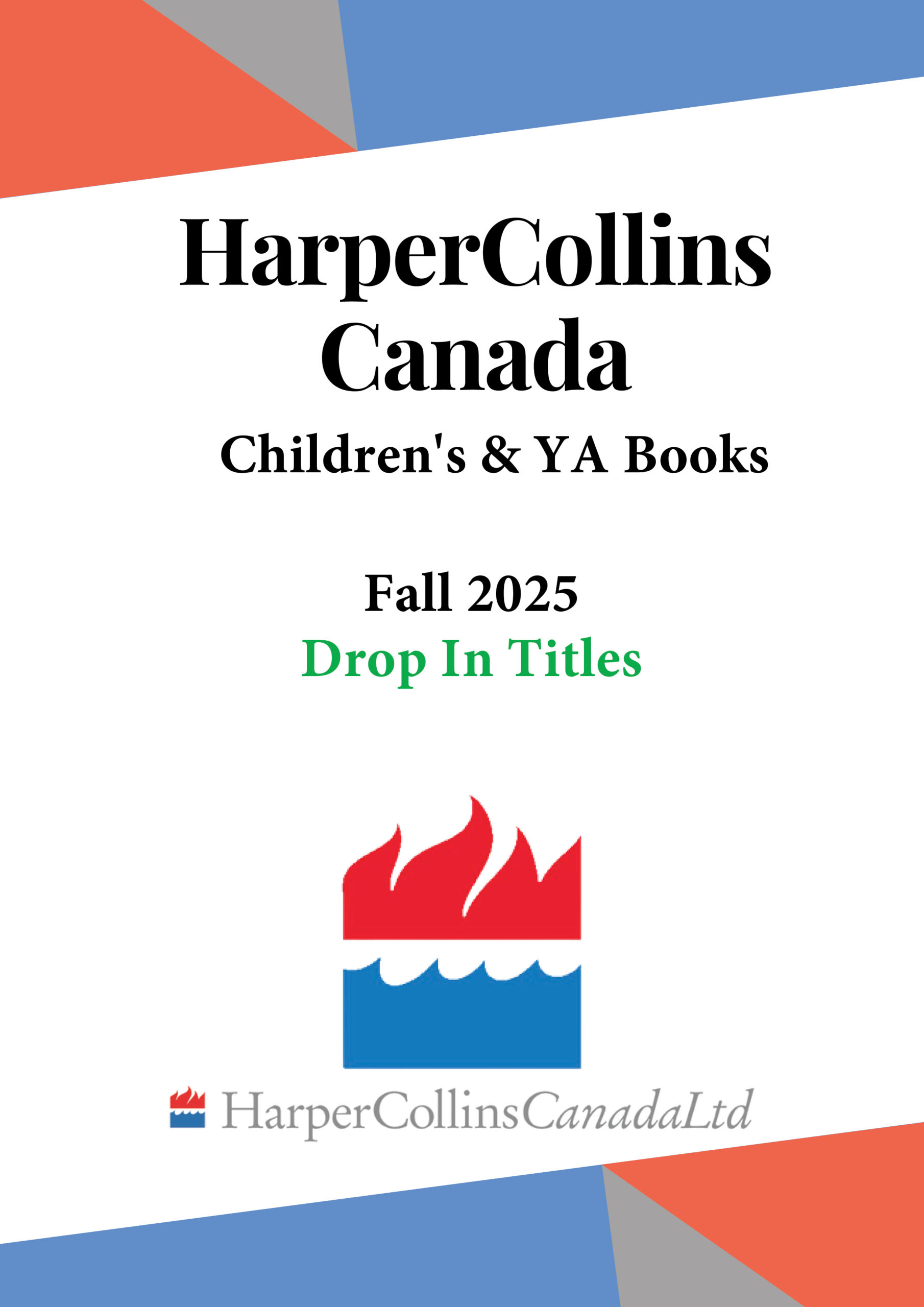 HarperCollins Canada Children's and YA Books Fall 2025 Drop In Titles